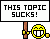 Topic Sucks